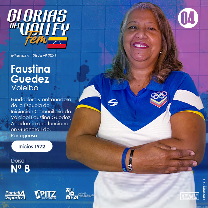 Glorias del Volley Femenino: Faustina Guedez